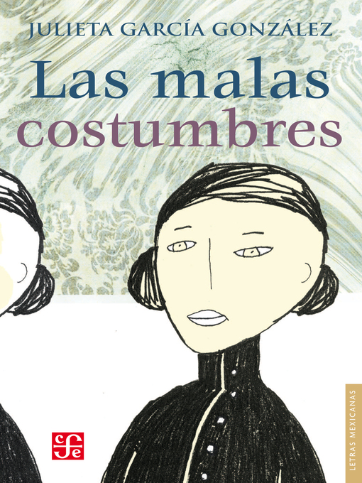 Cover image for Las malas costumbres